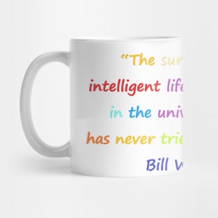 Funny quotes from known people Mug